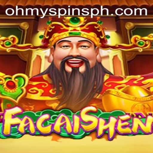 Exploring the Excitement of FaCaiShen at OhMySpins