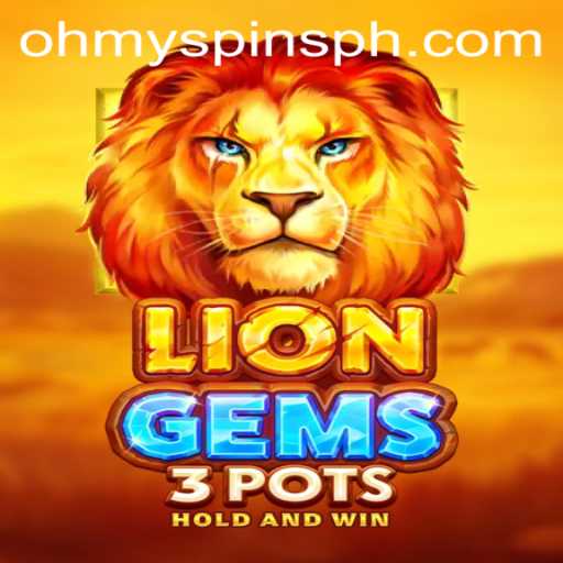 Discover the Thrilling Adventure of LionGems3pots at OhMySpins